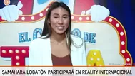 Samahara Lobatón estará en nuevo reality internacional