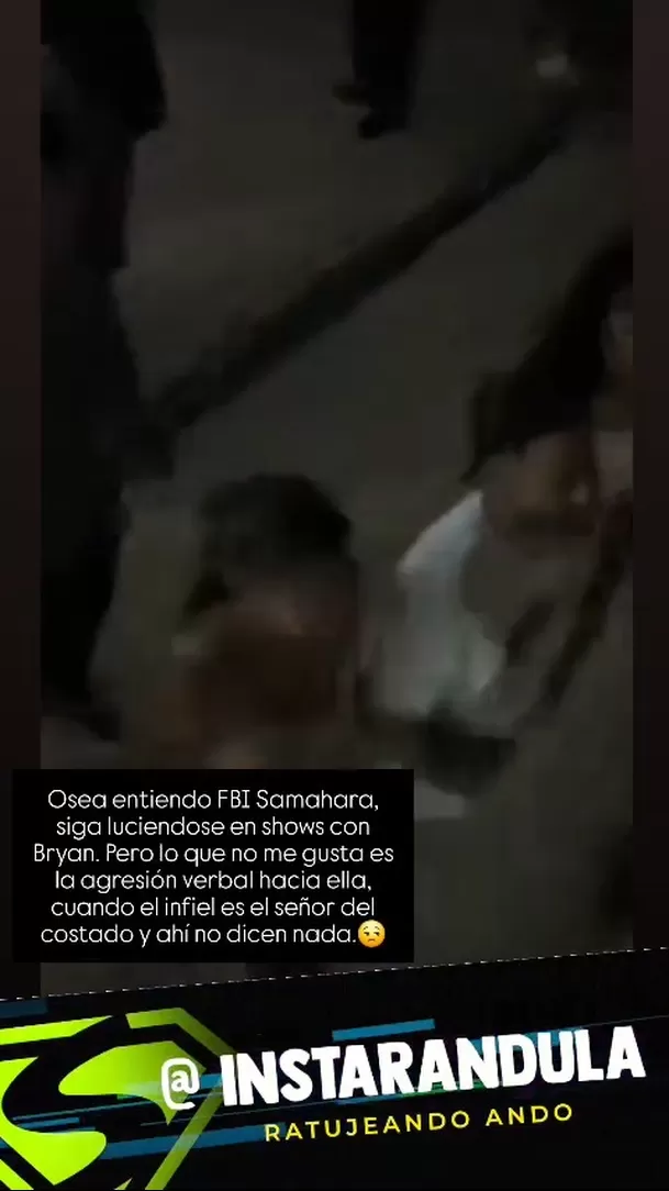 Insultan a Samahara Lobatón por infidelidades de Bryan Torres / Instarandula Insultan a Samahara Lobatón por infidelidades de Bryan Torres / Instarandula