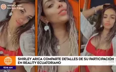 Shirley Arica causa sensación en su participación en reality ecuatoriano - Noticias de shirley-arica