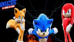 Sonic, el show en vivo