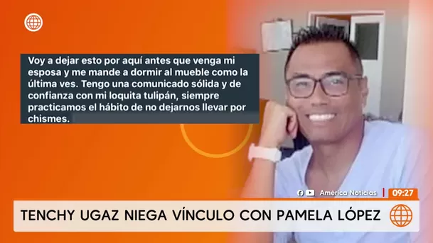 Tenchy Ugaz niega haber tenido romance con Pamela López/ América TV