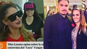 Tilsa Lozano y su reacción ante reciente entrevista del 'Loco' y su pareja