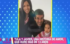 Tula Rodríguez y Javier Carmona: La historia de amor que duró más de 13 años  - Noticias de javier-marchese