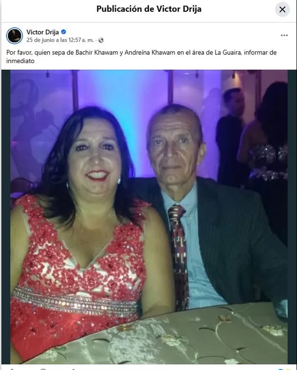 El protagonista de Somos tú y yo vivió días de angustia tras solicitar ayuda para ubicar a Bachir Khawam y Andreína Khawam, quienes permanecían desaparecidos luego del devastador terremoto en Venezuela. Días después confirmó su fallecimiento con un emotivo mensaje Video: Instagram @victordrija El protagonista de Somos tú y yo vivió días de angustia tras solicitar ayuda para ubicar a Bachir Khawam y Andreína Khawam, quienes permanecían desaparecidos luego del devastador terremoto en Venezuela. Días después confirmó su fallecimiento con un emotivo mensaje Video: Instagram @victordrija