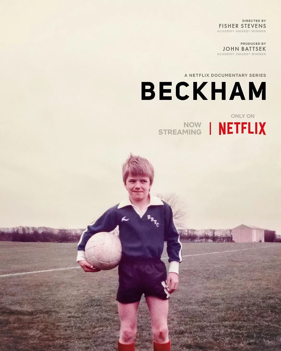 Afiche del documental 'Beckham', que habla sobre la trayectoria del exfutbolista británico / Fuente: Netflix