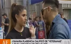 ¿Yahaira Plasencia llamó veteranas a Tilsa Lozano y Melissa Klug? - Noticias de veteranos