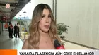 Yahaira Plasencia y la razón por la que prefiere estar soltera