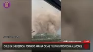 Chile: Tornado destruye casas y lluvias provocan aluviones