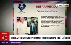 Estados Unidos: Hallan restos de peruano en frontera con México - Noticias de mexico