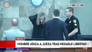 Hombre atacó a jueza en Estados Unidos. Foto y video: América Noticias