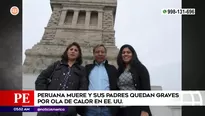 Peruana murió por golpe de calor en Estados Unidos. Foto y video: América Noticias