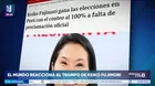 Keiko Fujimori, virtual presidente: Así se informó en extranjero