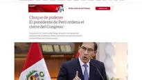 Vizcarra disolvió el Congreso y así lo informó la prensa internacional. Foto: captura