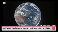 Misión Artemis II de la NASA: Cápsula Orión capta inéditas imágenes de la Tierra rumbo a la Luna