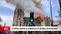 El mundo lamentó el incendio que dañó buena parte de la catedral Notre Dame. Foto: América Noticias