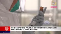 OMS detiene definitivamente sus ensayos clínicos con hidroxicloroquina para tratar el COVID-19.