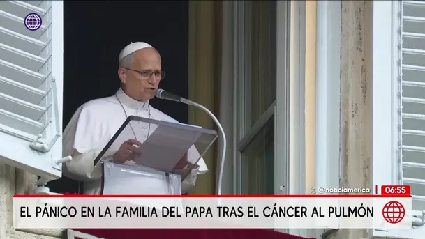 El pánico de la familia del Papa tras el cáncer al pulmón. Foto: América Noticias El pánico de la familia del Papa tras el cáncer al pulmón. Foto: América Noticias