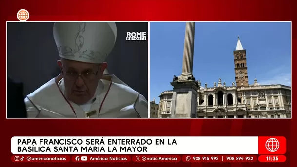 Papa Francisco será enterrado en la Basílica Santa María La Mayor. Foto: América Noticias Papa Francisco será enterrado en la Basílica Santa María La Mayor. Foto: América Noticias