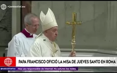 Papa Francisco honró en misa de Jueves Santo a santos que luchan contra el coronavirus - Noticias de semana-representacion