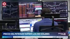 Precio del petróleo superó los 100 dólares tras alza de tensiones