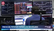 Precio del petróleo superó los 100 dólares tras alza de tensiones