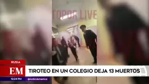 Tiroteo en colegio. América Noticias