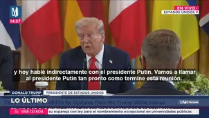 Trump sobre las garantías de Putin sobre alto al fuego en Ucrania