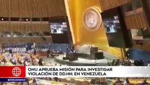 ONU aprueba misión para investigar violaciones de Derechos Humanos en Venezuela. Foto y video: América Noticias