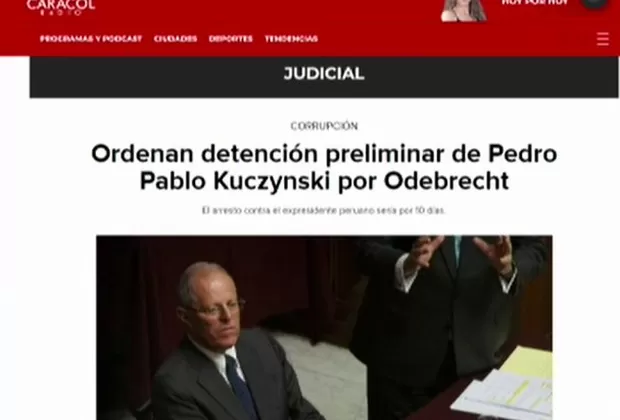 PPK: medios internacionales informaron así sobre la detención del expresidente