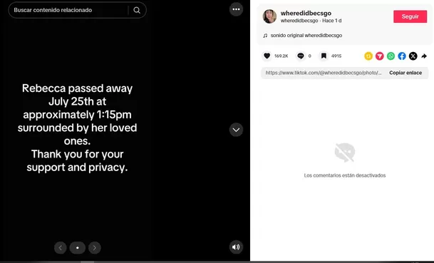 La creadora de contenido falleció luego de enfrentar una enfermedad terminal. Durante los últimos meses había documentado su proceso y se despidió de sus seguidores con emotivos mensajes. Video: TikTok wheredidbecsgo La creadora de contenido falleció luego de enfrentar una enfermedad terminal. Durante los últimos meses había documentado su proceso y se despidió de sus seguidores con emotivos mensajes. Video: TikTok wheredidbecsgo