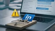 ¿Qué modalidades de estafa existen en LinkedIn?