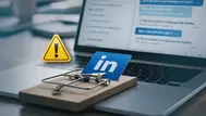 LinkedIn: Modalidades de estafa en las que caes sin saberlo