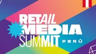 Retail Media Summit llega por primera vez a Perú: “Connected Commerce”